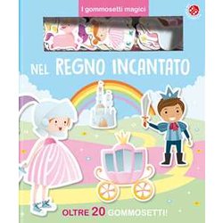 Nel Regno Incantato. Ediz. A Colori