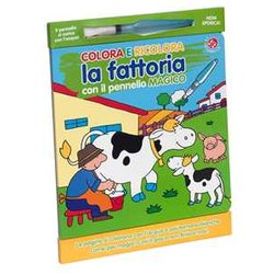 Colora E Ricolora La Fattoria Con Il Pennarello Magico. Ediz. A Colori. Con Pennarello Colora E Ricolora La Fattoria Con Il Pennarello Magico. Ediz. A Colori. Con Pennarello