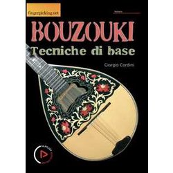 Bouzouki - Tecniche Di Base Bouzouki - Tecniche Di Base