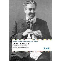Le Mie Regie. Il Giardino Dei Ciliegi Le Mie Regie. Il Giardino Dei Ciliegi