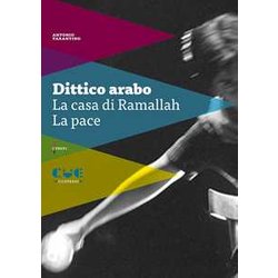 Dittico Arabo: La Casa Di Ramallah-La Pace Dittico Arabo: La Casa Di Ramallah-La Pace