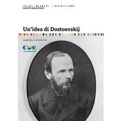Un'idea Di Dostoevskij Un'idea Di Dostoevskij