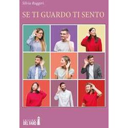 Se Ti Guardo Ti Sento Se Ti Guardo Ti Sento