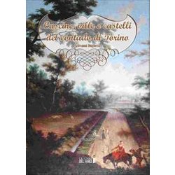 Cascine, Ville E Castelli Del Contado Di Torino Cascine, Ville E Castelli Del Contado Di Torino