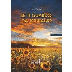 Se Ti Guardo Da Lontano Se Ti Guardo Da Lontano