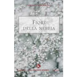Fiore Della Nebbia Fiore Della Nebbia