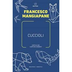 Cuccioli. Critica Dei Cartoni Animati Cuccioli. Critica Dei Cartoni Animati