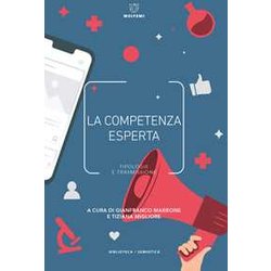 La Competenza Esperta. Tipologie E Trasmissione La Competenza Esperta. Tipologie E Trasmissione