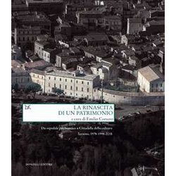 La Rinascita Di Un Patrimonio. Da Ospedale Psichiatrico A Cittadella Della Cultura. Teramo, 1978-1998-2018 La Rinascita Di Un Patrimonio. Da Ospedale Psichiatrico A Cittadella Della Cultura. Teramo, 1978-1998-2018