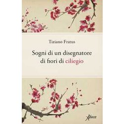 Sogni Di Un Disegnatore Di Fiori Di Ciliegio Sogni Di Un Disegnatore Di Fiori Di Ciliegio