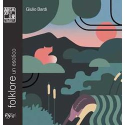 Folklore. Un Esotico. Ediz. A Colori Folklore. Un Esotico. Ediz. A Colori