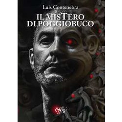 Il Mistero Di Poggio Buco Il Mistero Di Poggio Buco