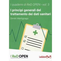 I Principi Generali Del Trattamento Dei Dati Sanitari I Principi Generali Del Trattamento Dei Dati Sanitari