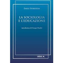 La Sociologia E L'educazione