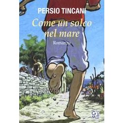 Come Un Solco Nel Mare Come Un Solco Nel Mare