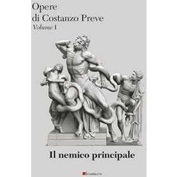 Il Nemico Principale: Vol. 1 Il Nemico Principale: Vol. 1