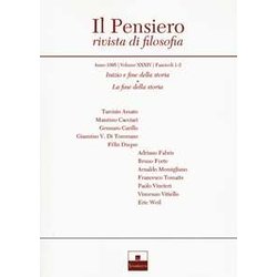 Il Pensiero. Rivista Di Filosofia. Inizio E Fine Della Storia-La Fine Della Storia (1995) (Vol. 34) Il Pensiero. Rivista Di Filosofia. Inizio E Fine Della Storia-La Fine Della Storia (1995) (Vol. 34)