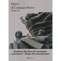 Manifesto Filosofico Del Comunismo Comunitario-Elogio Del Comunitarismo Manifesto Filosofico Del Comunismo Comunitario-Elogio Del Comunitarismo