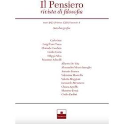 Il Pensiero. Rivista Di Filosofia. Autobiografia (2023) (Vol. 62) Il Pensiero. Rivista Di Filosofia. Autobiografia (2023) (Vol. 62)