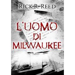 L'uomo Di Milwaukee L'uomo Di Milwaukee