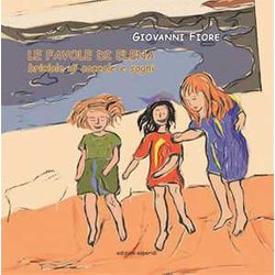 Le Favole Di Elena. Briciole Di Coccole E Sogni Le Favole Di Elena. Briciole Di Coccole E Sogni