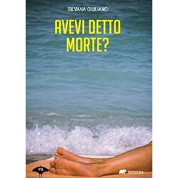 Avevi Detto Morte? Avevi Detto Morte?