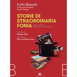 Storie Di Straordinaria Fonia. Dagli Studi Rca Alle Grandi Produzioni Live Storie Di Straordinaria Fonia. Dagli Studi Rca Alle Grandi Produzioni Live