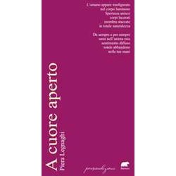 A Cuore Aperto A Cuore Aperto