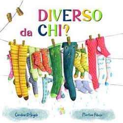 Diverso Da Chi? Ediz. A Colori Diverso Da Chi? Ediz. A Colori