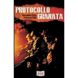 Protocollo Granata Protocollo Granata