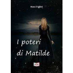 I Poteri Di Matilde
