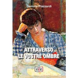 Attraverso le vostre ombre