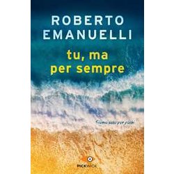 Tu, Ma Per Sempre Tu, Ma Per Sempre