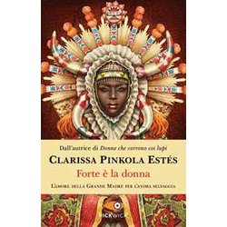 Forte è La Donna Forte è La Donna