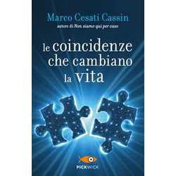 Le Coincidenze Che Cambiano La Vita Le Coincidenze Che Cambiano La Vita