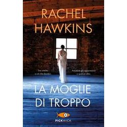 La Moglie Di Troppo La Moglie Di Troppo