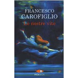 Le Nostre Vite Le Nostre Vite