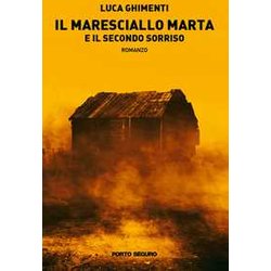 Il Maresciallo Marta E Il Secondo Sorriso Il Maresciallo Marta E Il Secondo Sorriso