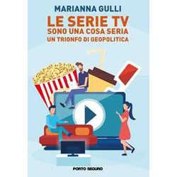 Le Serie Tv Sono Una Cosa Seria. Un Trionfo Di Geopolitica Le Serie Tv Sono Una Cosa Seria. Un Trionfo Di Geopolitica