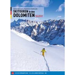 Scialpinismo In Dolomiti. Oltre 100 Itinerari, 6 Traversate Di Più Giorni. Ediz. Tedesca Scialpinismo In Dolomiti. Oltre 100 Itinerari, 6 Traversate Di Più Giorni. Ediz. Tedesca