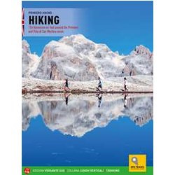 Camminare. 116 Percorsi A Piedi Nel Primiero E Sulle Pale Di San Martino. Ediz. Inglese Camminare. 116 Percorsi A Piedi Nel Primiero E Sulle Pale Di San Martino. Ediz. Inglese