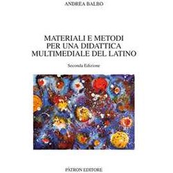 Materiali E Metodi Per Una Didattica Multimediale Del Latino Materiali E Metodi Per Una Didattica Multimediale Del Latino
