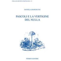 Pascoli E La Vertigine Del Nulla