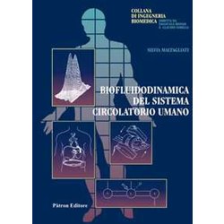 Biofluidodinamica Del Sistema Circolatorio Umano Biofluidodinamica Del Sistema Circolatorio Umano