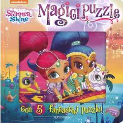 Magici Puzzle. Shimmer & Shine. Libro Puzzle. Ediz. A Colori Magici Puzzle. Shimmer & Shine. Libro Puzzle. Ediz. A Colori