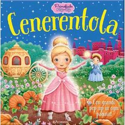 Cenerentola. Primefiabe Pop-Up Cenerentola. Primefiabe Pop-Up