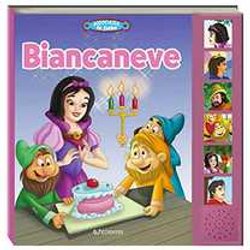 Biancaneve. Ascolta Le Fiabe. Ediz. A Colori