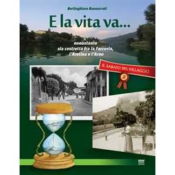 Il Sabato Del Villaggio. Il Giornale Di Compiobbi. E La Vita Va... Nonostante Sia Costretta Fra La Ferrovia, L'aretina E L'arno (Vol. 2) Il Sabato Del Villaggio. Il Giornale Di Compiobbi. E La Vita Va... Nonostante Sia Costretta Fra La Ferrovia, L'aretina E L'arno (Vol. 2)