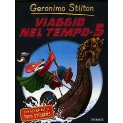 Viaggio Nel Tempo 5. Ediz. Illustrata Viaggio Nel Tempo 5. Ediz. Illustrata
