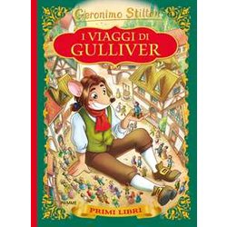 I Viaggi Di Gulliver. Con App Per Tablet E Smartphone. Ediz. Illustrata